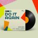 Official Song for the FIFA Women’s World Cup 2023™ – “Do It Again” by BENEE ft. Mallrat – Now LIVE